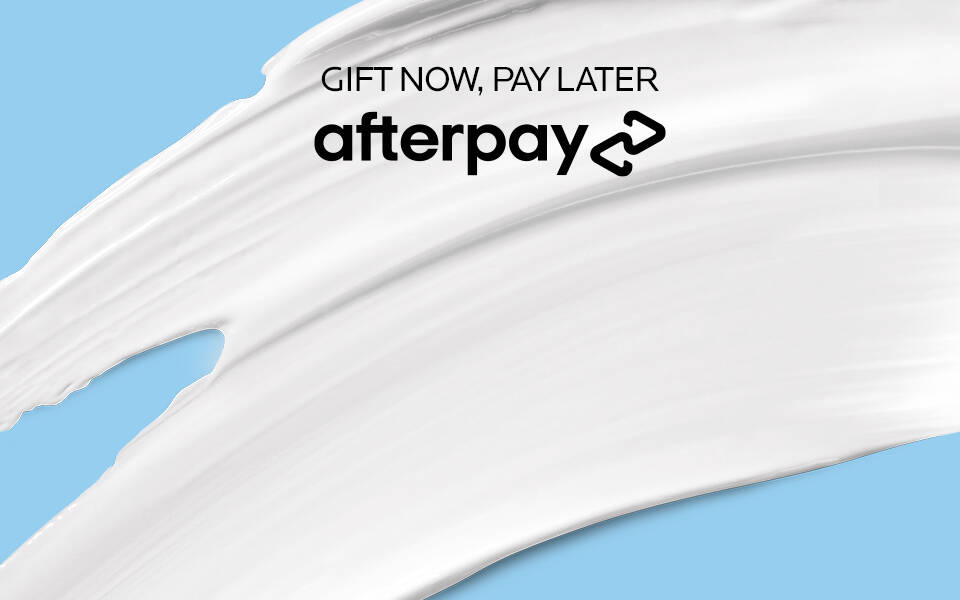 Gift now, pay later. AFTERPAY. Gift holiday products now and pay later in four easy installments. Learn More.
